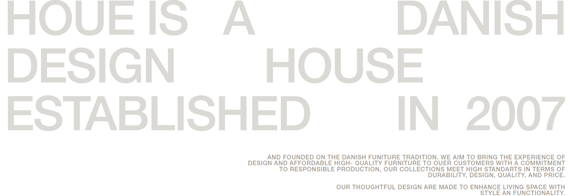 Houe is a Danish Design House